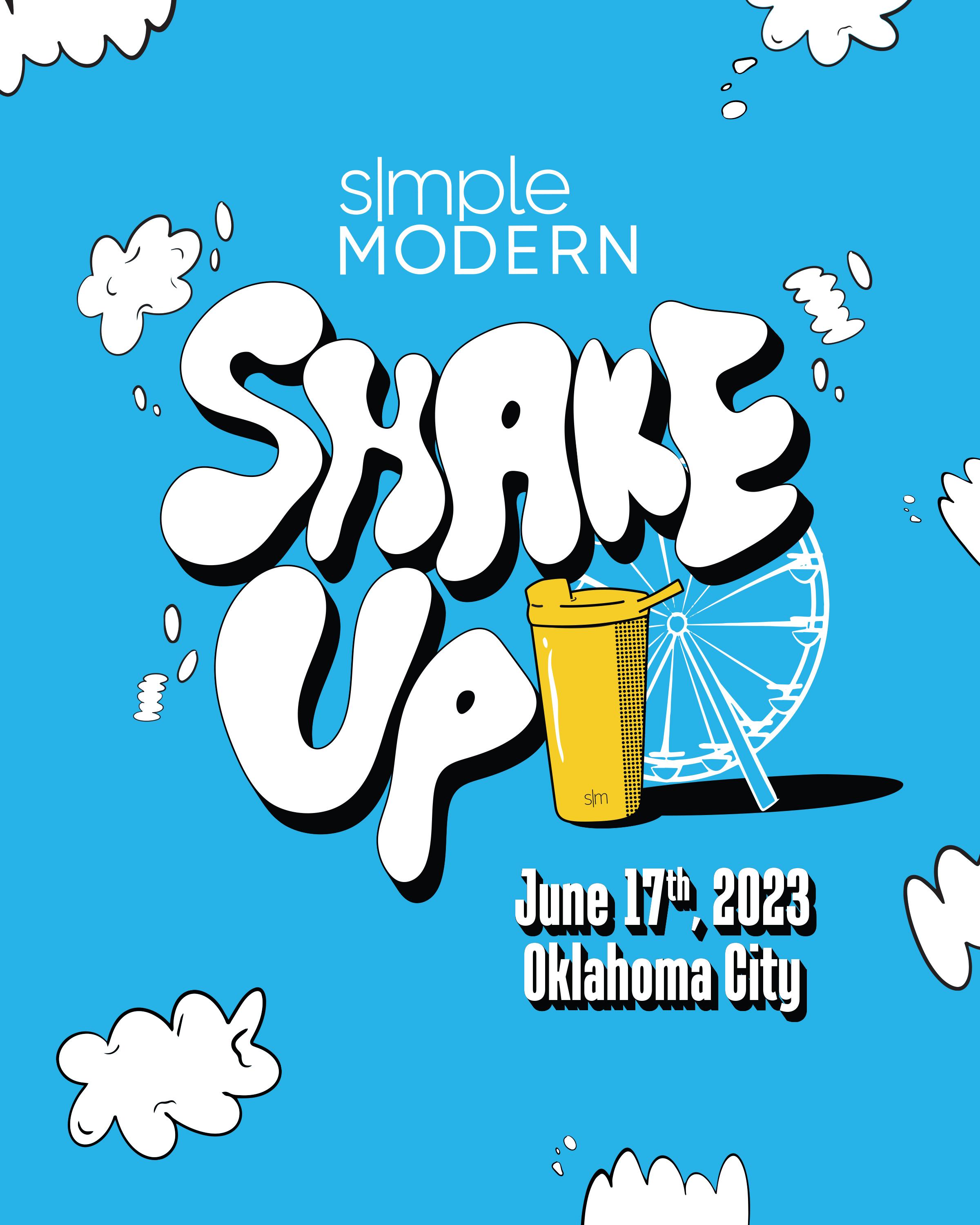 Simple Modern Shake Up: Launch Event